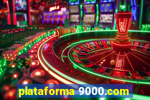 plataforma 9000.com